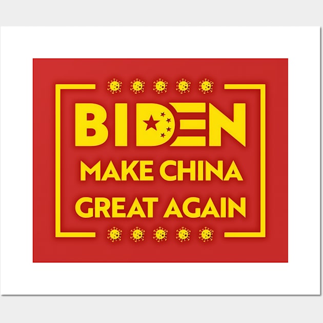 Biden Make China Great Again Wall Art by Shop Chandman Designs 